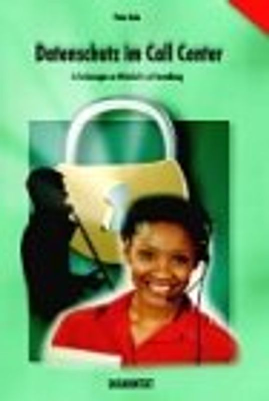 Datenschutz im Call Center
