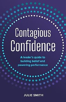 Contagious Confidence