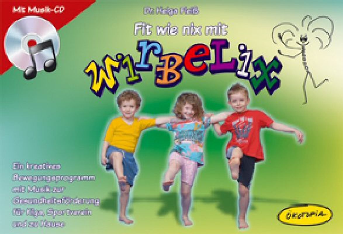 Fit wie nix mit WIRBELIX