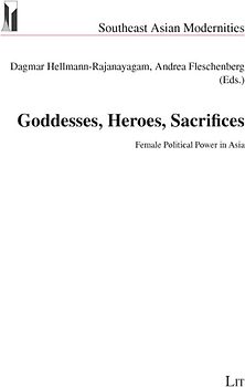 Goddesses, Heroes, Sacrifices