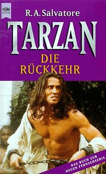 Tarzan - Die Rückkehr. The Epic Adventures. Roman