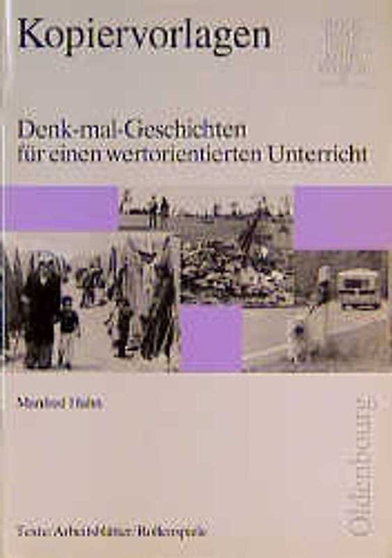 Denk-mal-Geschichten für einen wertorientierten Unterricht