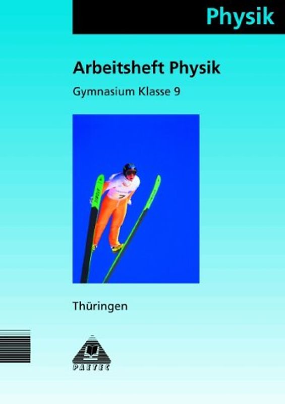 Duden Physik - Gymnasium Thüringen / 9. Schuljahr - Arbeitsheft - Bisherige Ausgabe