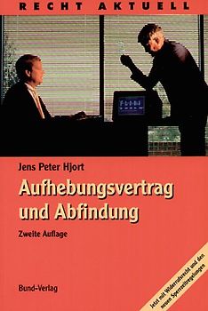 Aufhebungsvertrag und Abfindung