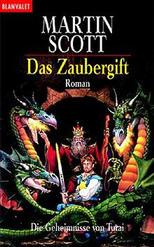 Die Geheimnisse von Turai / Der Drachentöter