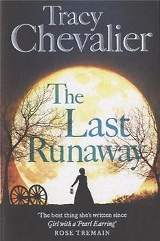 Last Runaway - Chevalier, Tracy