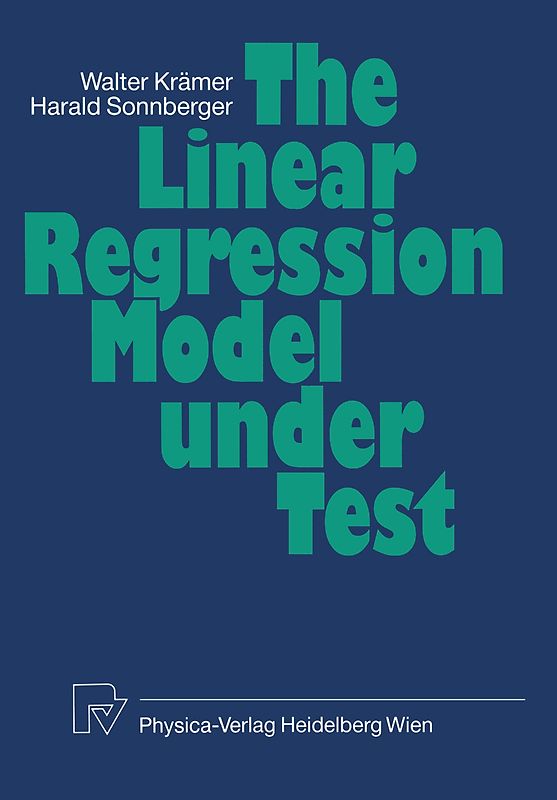 The Linear Regression Model Under Test