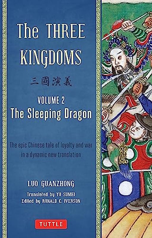 The Three Kingdoms, Volume 2: The Sleeping Dragon