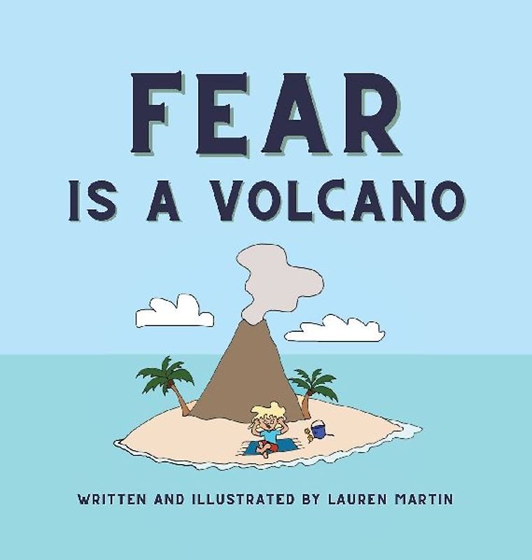 Fear is a Volcano