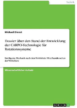 Dossier über den Stand der Entwicklung der CARPO-Technologie für Rotationssysteme