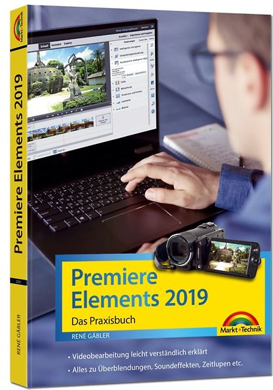 Premiere Elements 2019 - Das Praxisbuch