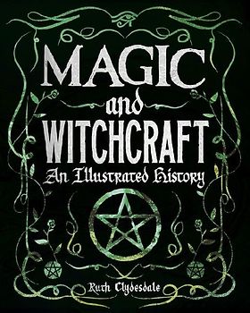 Magic and Witchcraft