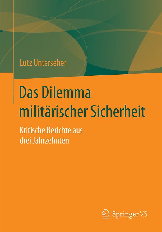 Das Dilemma militärischer Sicherheit