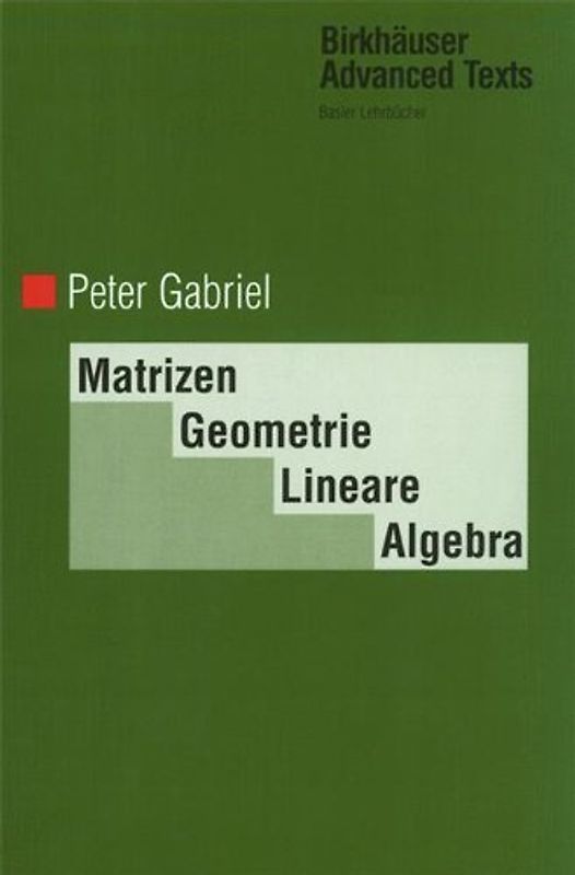 Matrizen, Geometrie, Lineare Algebra