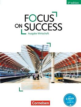 Focus on Success - 5th Edition - Wirtschaft - B1/B2