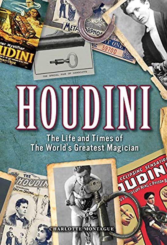 Houdini: The Life and Times of the World's Greatest Magician (Oxford People, Band 28)