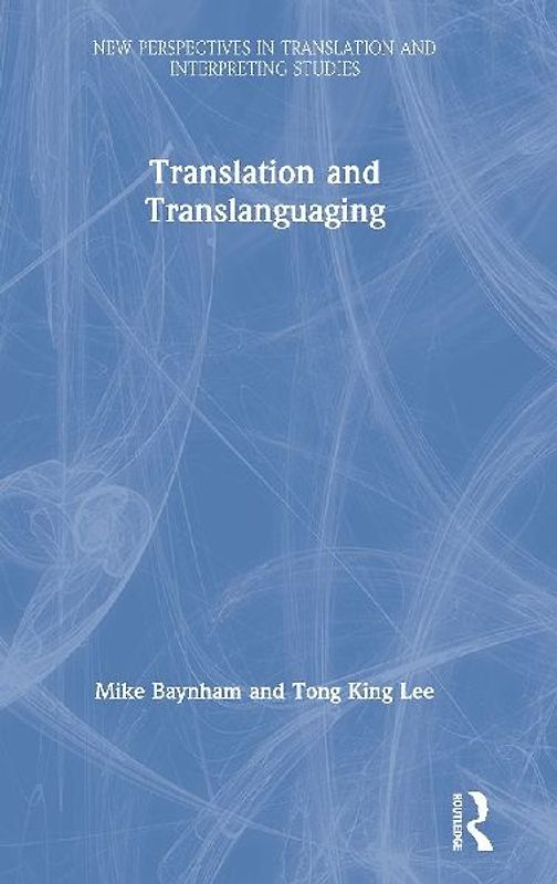 Translation and Translanguaging