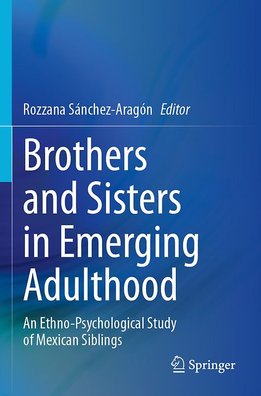Brothers and Sisters in Emerging Adulthood