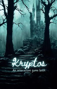 Kryptos: An interactive puzzle game book for clever teens, young adults and beginners