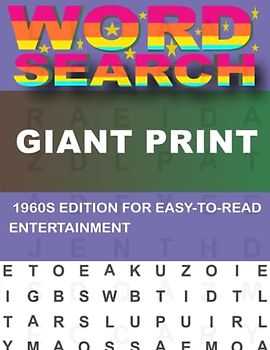 Giant Print Word Search For Adults: 1960s Edition for Easy-To-Read Entertainment