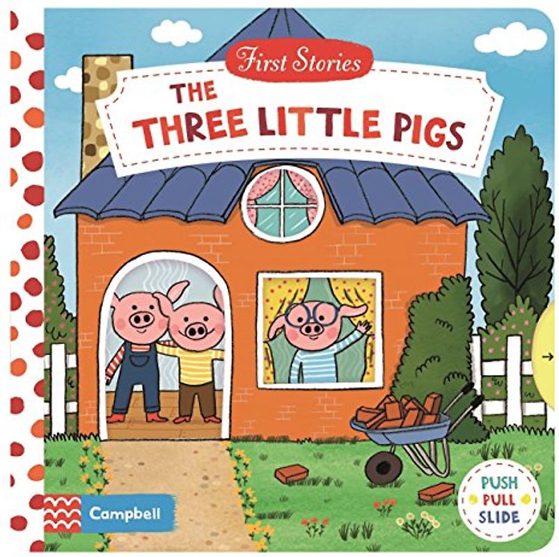 The Three Little Pigs (Campbell First Stories)