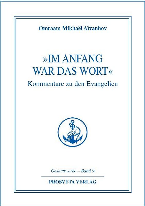 »Im Anfang war das Wort«