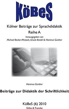 Beiträge zur Didaktik der Schriftlichkeit