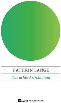 Das achte Astrolabium