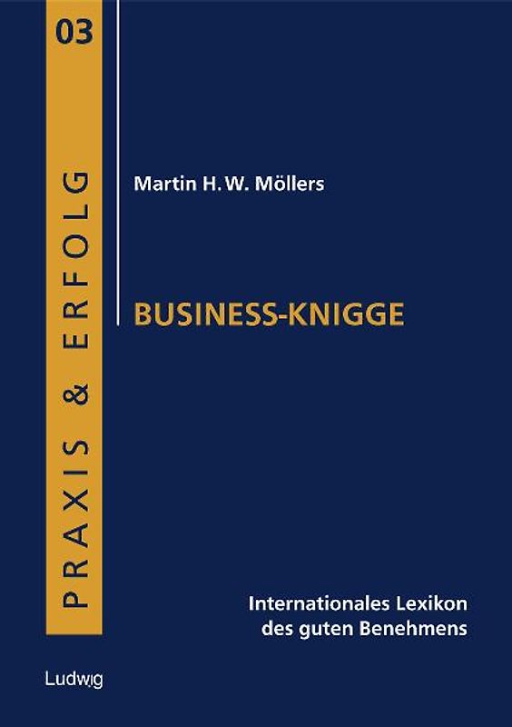 Business-Knigge. Internationales Lexikon des guten Benehmens.