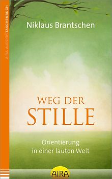 Weg der Stille