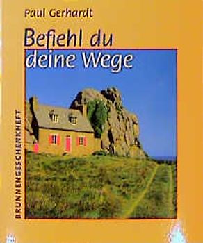 Befiehl du deine Wege