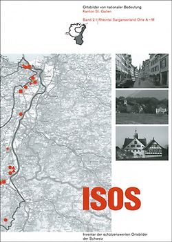 ISOS, Ortsbilder von nationaler Bedeutung Kanton St. Gallen, Band 2 Rheintal Sarganserland