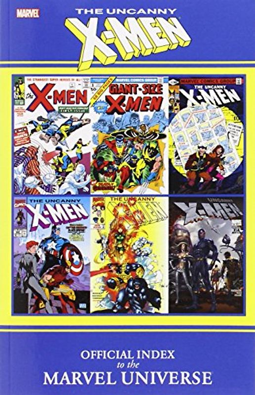 Official Index to the Marvel Universe: Uncanny X-Men - Marvel Comics
