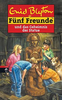 Fünf Freunde und das Geheimnis der Statue