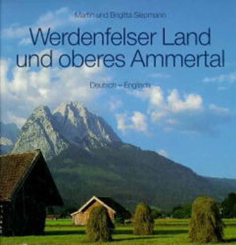 Werdenfelser Land und oberes Ammertal