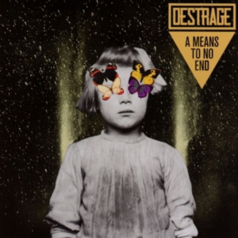 Destrage - A Means to No End