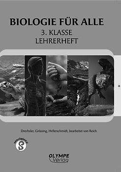 Biologie für alle 3. Klasse Lehrerheft