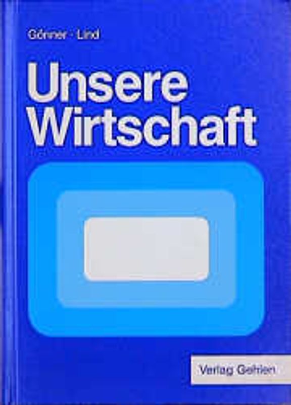Unsere Wirtschaft