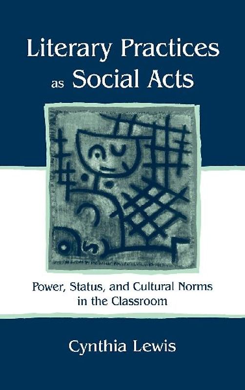 Literary Practices As Social Acts