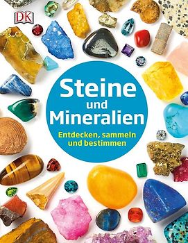 Steine und Mineralien