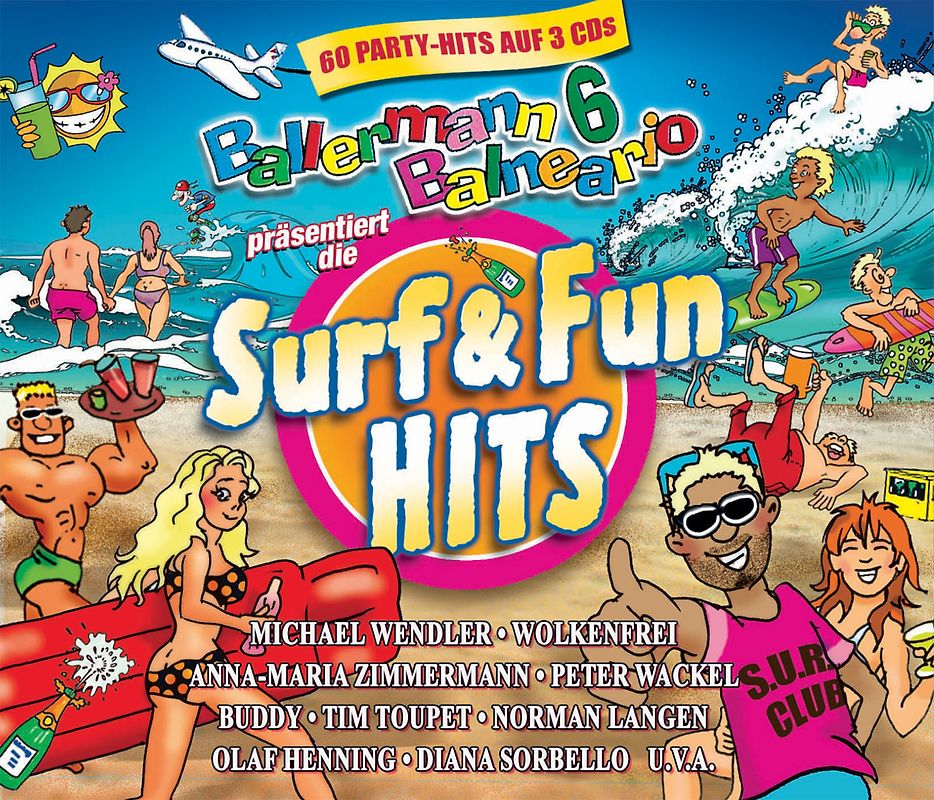 Various - Ballermann 6 Balneario Präs.Surf & Fun Hits