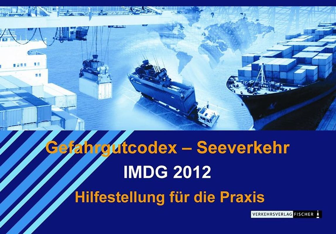 Gefahrgutcodex-Seeverkehr IMDG 2012