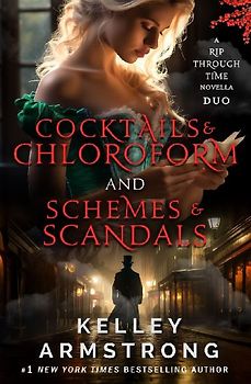 Cocktails & Chloroform / Schemes & Scandals novella duo