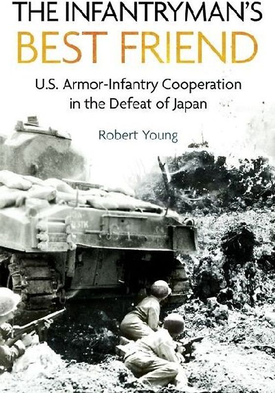 The Infantryman's Best Friend