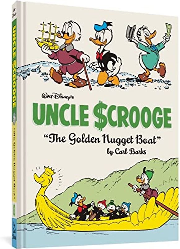 Walt Disney's Uncle Scrooge "The Golden Nugget Boat": The Golden Nugget Boat (Walt Disney's Uncle Scrooge, 26)