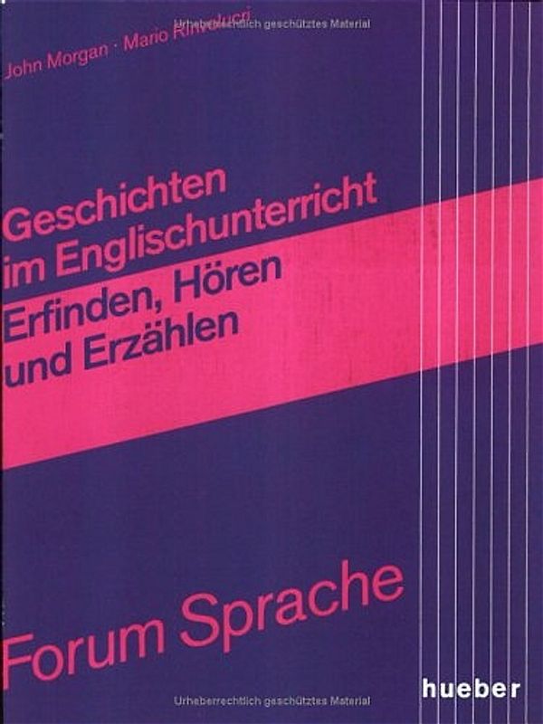 Geschichten im Englischunterricht. Erfinden, Hören und Erzählen