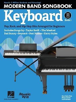 Modern Band Method - Keyboard, Songbook 1: Pop, Rock, and Hip-Hop Hits to Supplement the Modern Band Method