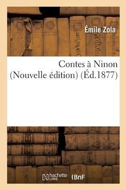 Contes À Ninon Nouvelle Édition