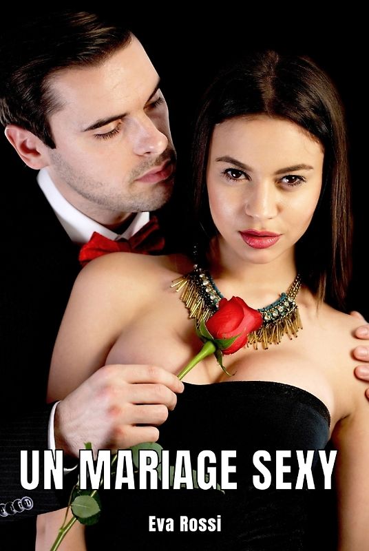 Un mariage sexy