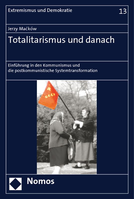 Totalitarismus und danach